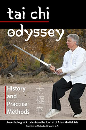 Tai Chi Odyssey: History and Practice Methods von Via Media Publishing Company