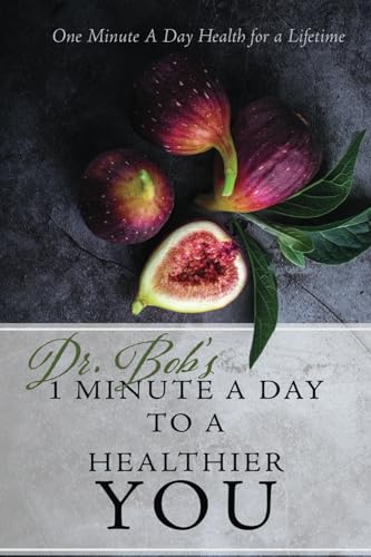1 Minute a Day to a Healthier You von Destiny Image Publishers