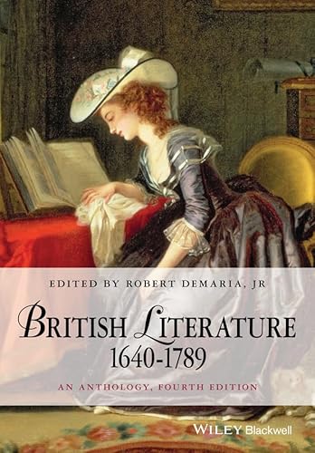 British Literature 1640-1789: An Anthology (Blackwell Anthologies)