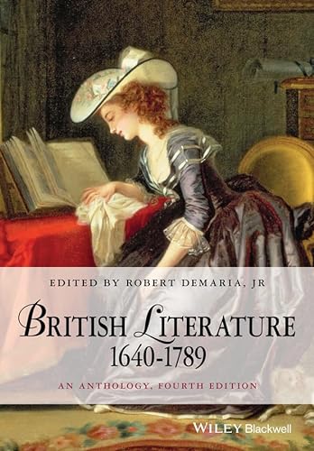 British Literature 1640-1789: An Anthology (Blackwell Anthologies)