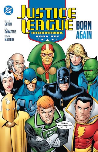 Justice League International Book One: Born Again (2025 Edition) von DC Comics
