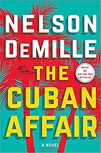 The Cuban Affair: A Novel The Cuban Affair: A Novel