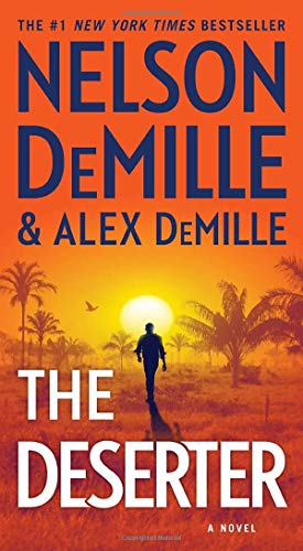 The Deserter: A Novel (Volume 1) (Scott Brodie & Maggie Taylor Series) The Deserter: A Novel (Volume 1) (Scott Brodie & Maggie Taylor Series)