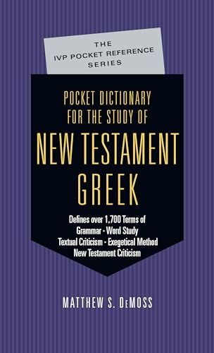 Pocket Dictionary for the Study of New Testament Greek (IVP Pocket Reference) von IVP Academic