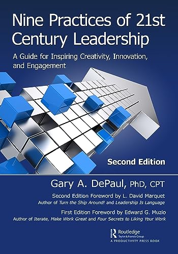 Nine Practices of 21st Century Leadership: A Guide for Inspiring Creativity, Innovation, and Engagement Nine Practices of 21st Century Leadership: A Guide for Inspiring Creativity, Innovation, and Engagement von Productivity Press