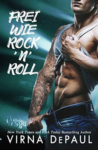 Frei wie Rock'n'Roll (Rock’n’Roll Candy, Band 4) von Independently Published