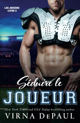 Séduire le Joueur (Les Joueurs, Band 2) von Independently published