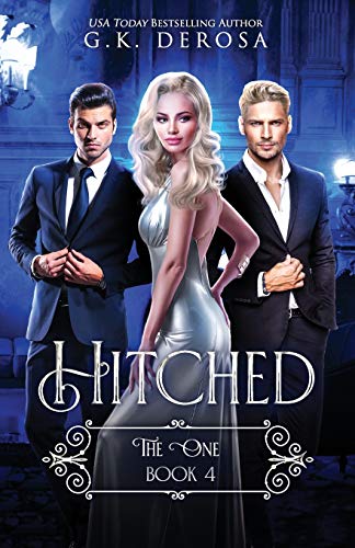 Hitched: The One von Independently Published