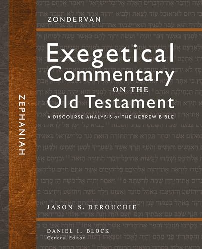Zephaniah: A Discourse Analysis of the Hebrew Bible (32) (Zondervan Exegetical Commentary on the Old Testament, Band 32) von Zondervan Academic