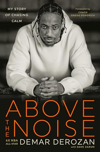 Above the Noise: My Story of Chasing Calm von Collins