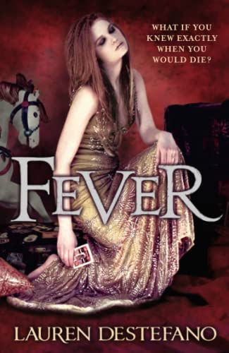 Fever (The Chemical Garden, Book 2)