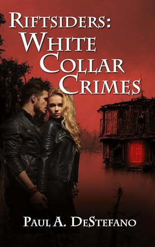 Riftsiders: White Collar Crimes Riftsiders: White Collar Crimes von The Wild Rose Press