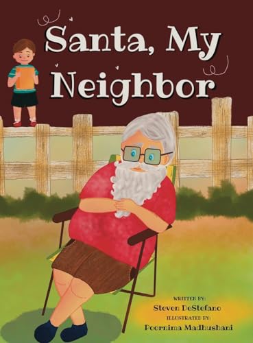 Santa, My Neighbor von Palmetto Publishing