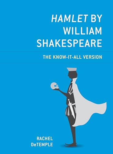Hamlet by William Shakespeare: The Know-It-All Version (Know-it-all Shakespeare) von Rowman & Littlefield Publishers
