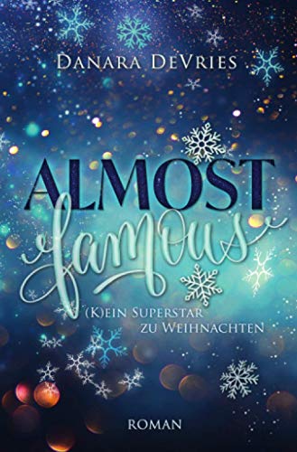 Almost Famous - (K)ein Superstar zu Weihnachten