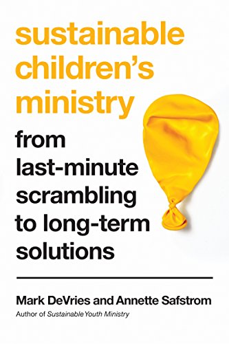 Sustainable Children's Ministry: From Last-Minute Scrambling to Long-Term Solutions von IVP