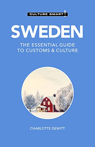 Sweden - Culture Smart!: The Essential Guide to Customs & Culture von Kuperard