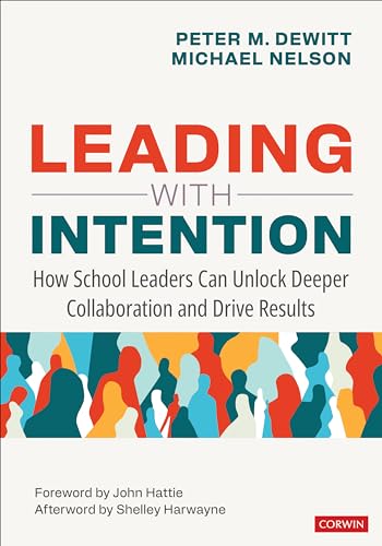 Leading With Intention: How School Leaders Can Unlock Deeper Collaboration and Drive Results