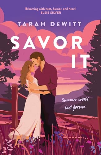 Savor It: A spicy and charming small-town romance von Piatkus