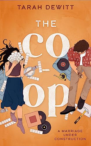 The Co-op: The steamy, slow-burn renovation romance von Piatkus