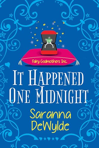 It Happened One Midnight: A Hilarious Magical RomCom (Fairy Godmothers Inc., Band 3)