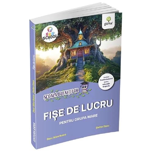 Scoala Bufnitelor. Fise De Lucru Pentru Grupa Mare von Gama