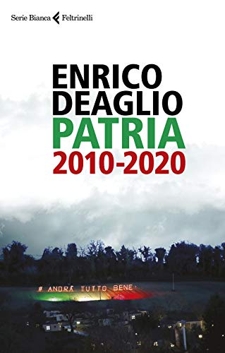 Patria 2010-2020 (Serie bianca)