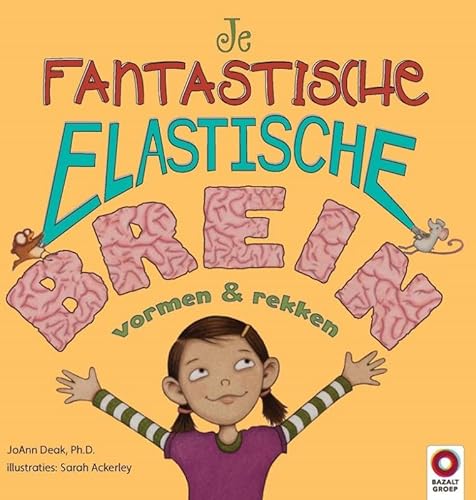 Je fantastische elastische brein: vormen & rekken von Bazalt Educatieve Uitgaven