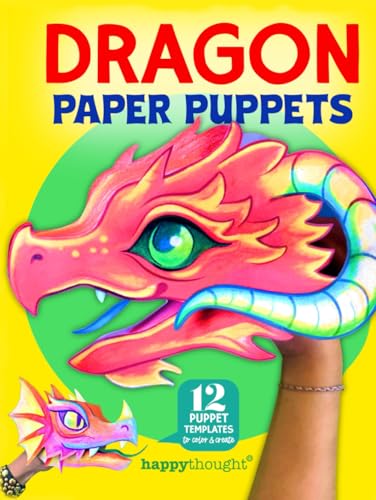 Dragon Paper Puppets: 12 puppet templates to color & create (Happythought craft workbooks, Band 8) von Independently published