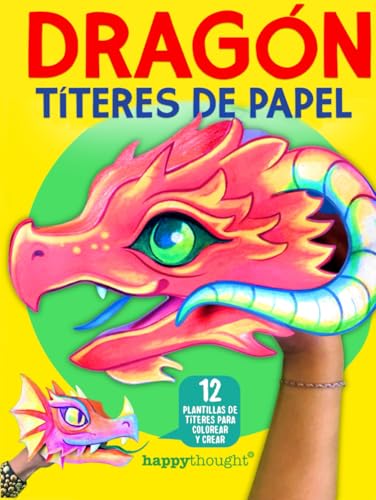 Dragón títeres de papel: 12 plantillas de títeres para colorear y crear (Happythought craft workbooks, Band 9) von Independently published