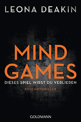 Mind Games: Psychothriller (Augusta Bloom, Band 1) von Goldmann TB