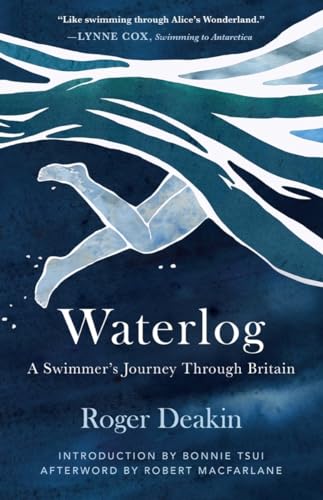 Waterlog: A Swimmer's Journey Through Britain