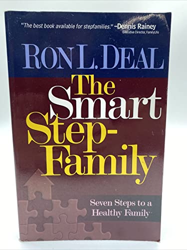 Smart Stepfamily, The: New Seven Steps to a Healthy Family