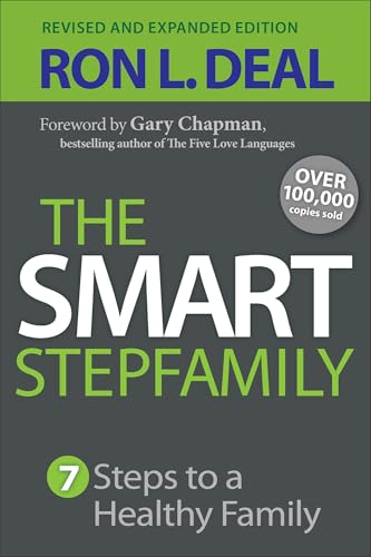 Smart Stepfamily: Seven Steps To A Healthy Family von Bethany House Publishers