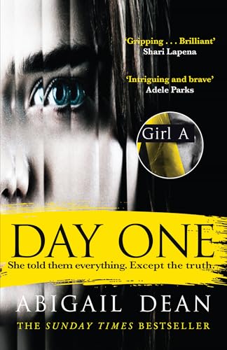 Day One: The gripping new for 2024 crime thriller novel from the author of Girl A Day One: The gripping new for 2024 crime thriller novel from the author of Girl A