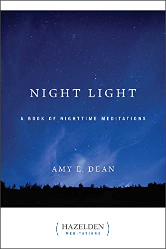 Night Light: A Book of Nighttime Meditations (Hazelden Meditations)