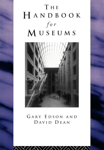 Handbook for Museums (Heritage: Care-Preservation-Management) von Routledge