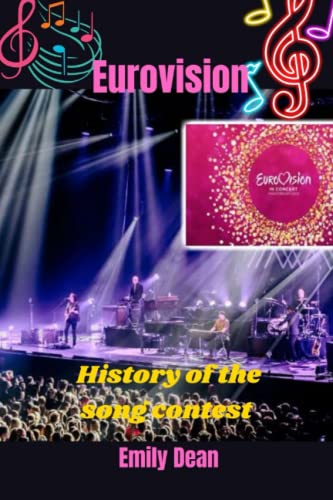 Eurovision: History of the song contest von Independently published