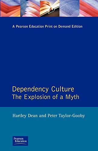 Dependency Culture: The Explosion of a Myth