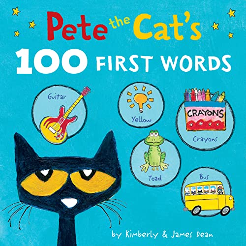 Pete the Cat’s 100 First Words Board Book Pete the Cat’s 100 First Words Board Book von HarperCollins