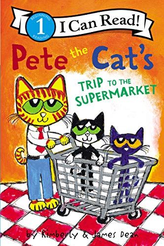 Pete the Cat's Trip to the Supermarket (I Can Read Level 1) von HarperCollins