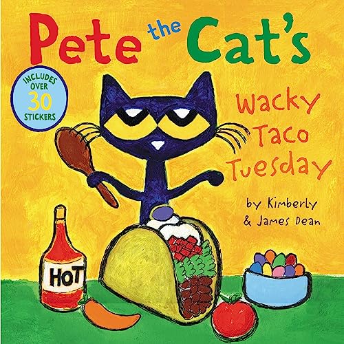 Pete the Cat’s Wacky Taco Tuesday: Includes Over 30 Stickers! von HarperCollins