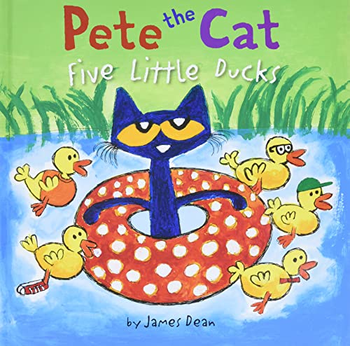 Pete the Cat: Five Little Ducks: An Easter And Springtime Book For Kids Pete the Cat: Five Little Ducks: An Easter And Springtime Book For Kids