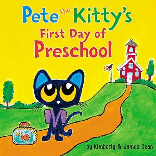 Pete the Kitty's First Day of Preschool (Pete the Cat) von HarperCollins