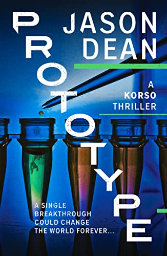 Prototype (Korso Thrillers, 3, Band 3) von Canelo Action