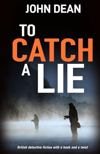TO CATCH A LIE: British detective fiction with a hook and a twist (Detective Chief Inspector Jack Harris, Band 11) von The Book Folks