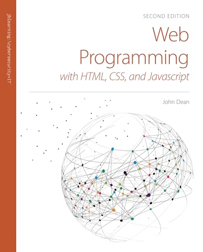 Web Programming With Html, Css and Javascript Web Programming With Html, Css and Javascript von Jones and Bartlett Publishers, Inc
