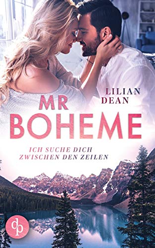 Mr Boheme: Ich suche dich zwischen den Zeilen