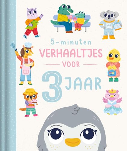 5-minutenverhaaltjes voor 3 jaar 5-minutenverhaaltjes voor 3 jaar von Rebo Productions