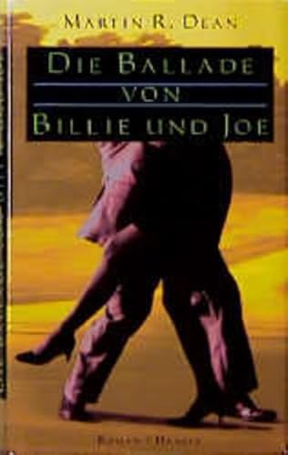 Die Ballade von Billie und Joe: Roman